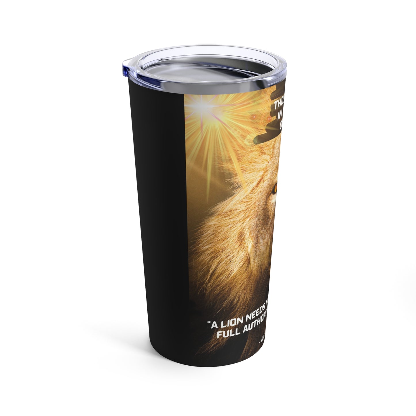 The Authority of the Lion - Tumbler 20 oz