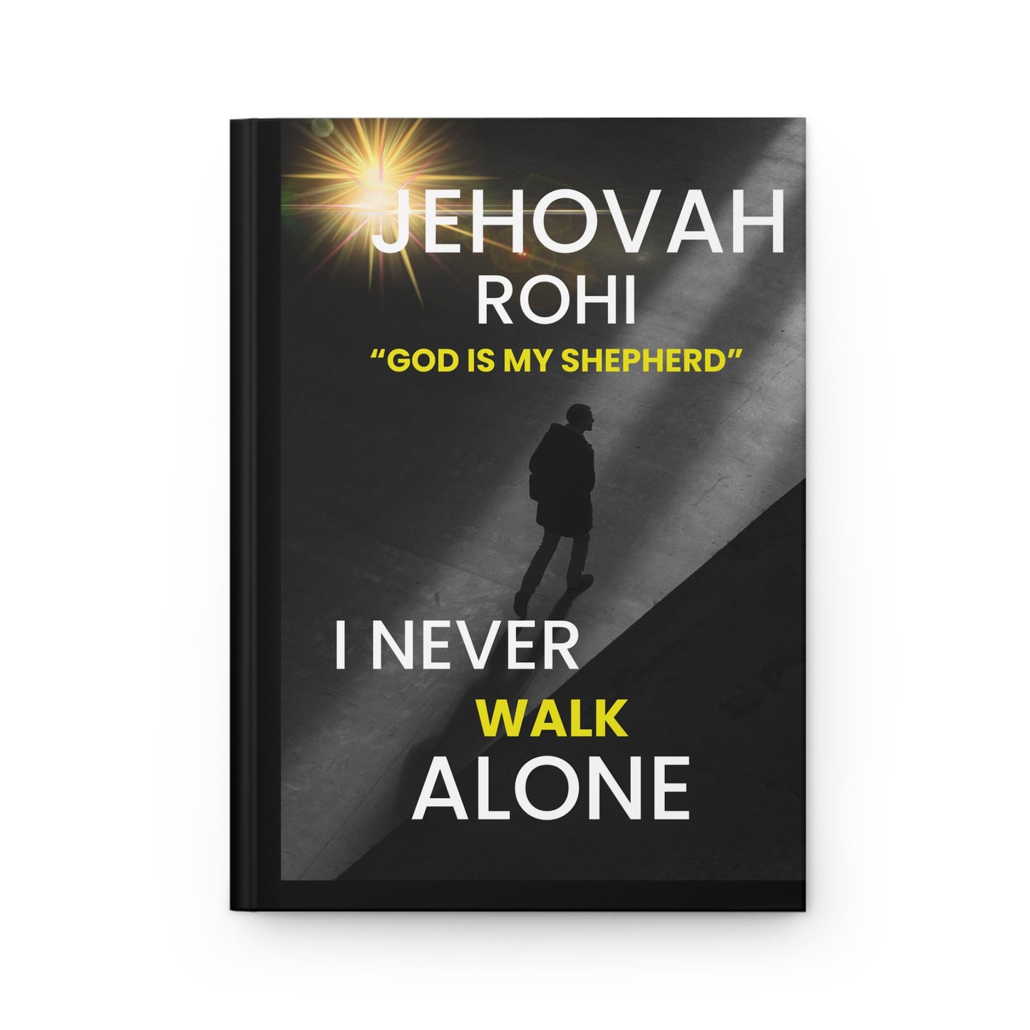 Jehovah Rohi - Hardcover Journal Matte