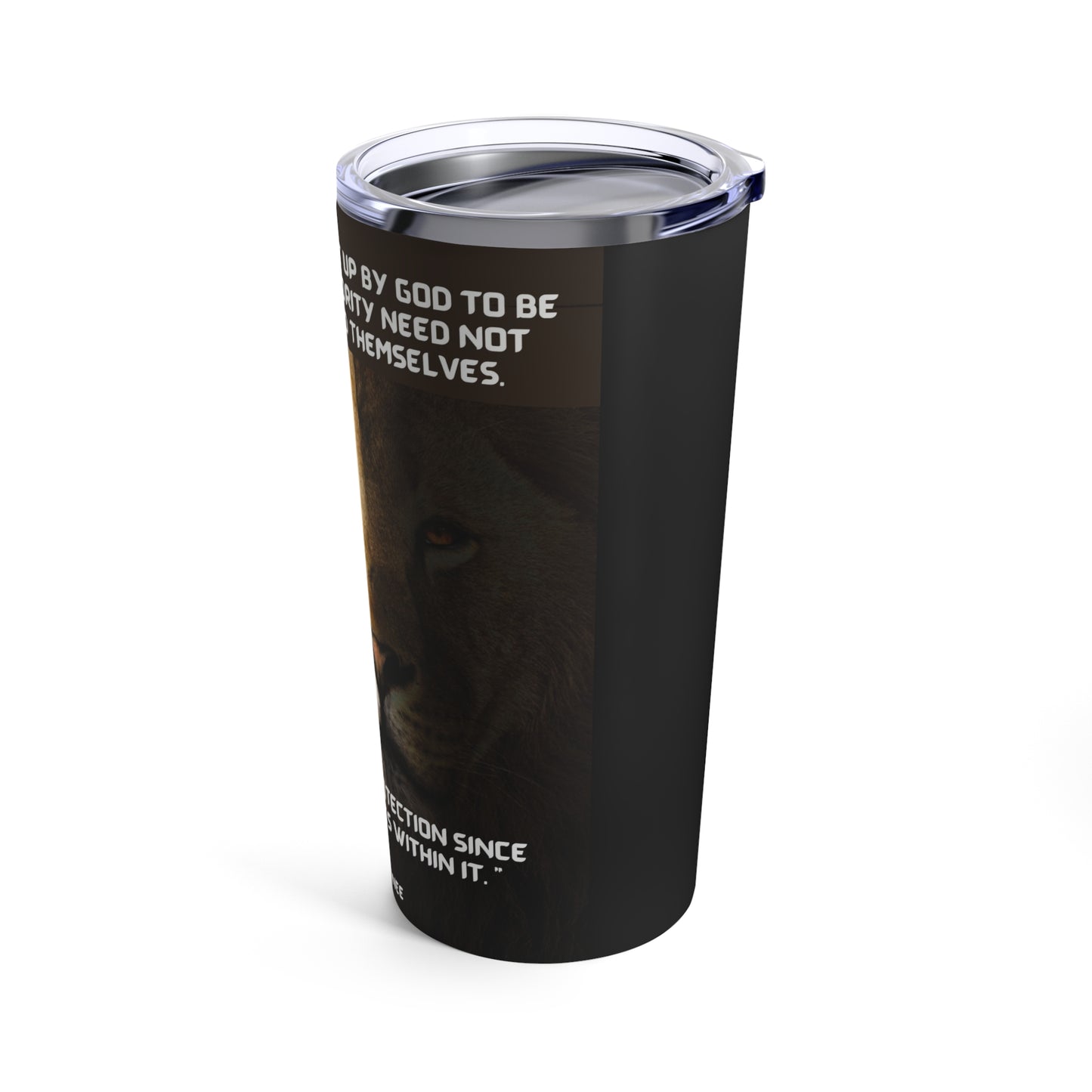 The Authority of the Lion - Tumbler 20 oz