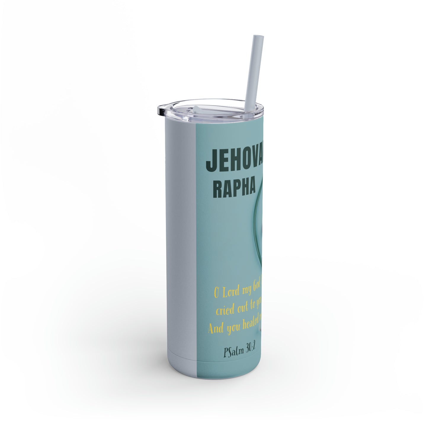 Jehovah Rapha - Maars Maker Skinny Matte Tumbler, 20oz